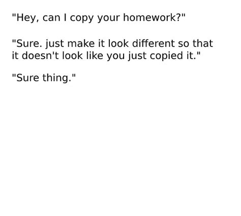 Encopy My Homework Meme Template
