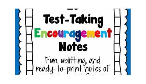 Encouraging Notes For Test Taking Printable Ing Kids Printable Motivational