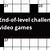 end of level challenges in video games crossword