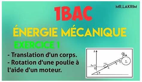 Energie Mecanique 1 Bac Sm Contrôle N°2 Physique Chimie International
