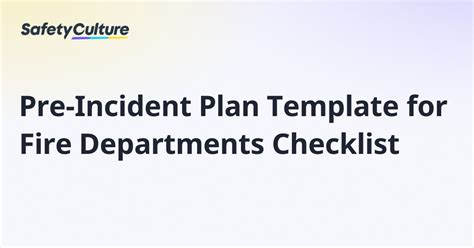Enfire Pre Incident Plan Template