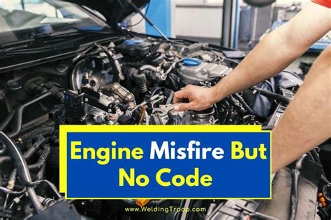 Engine Misfire Without Code