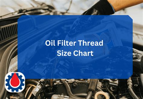 Engine Oil Filter Thread Size