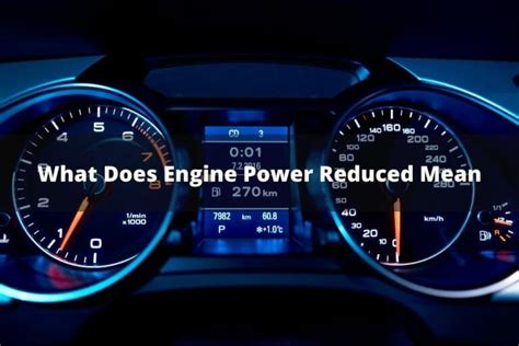 Engine Power Is Reduced Mean
