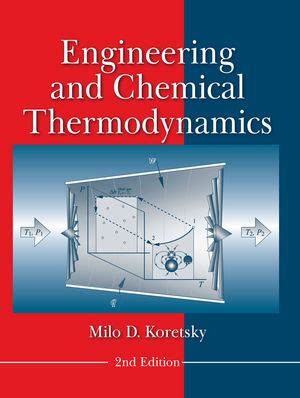 engineering and chemical thermodynamics 2nd