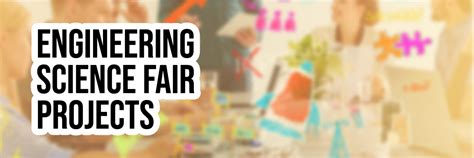 Engineering Science Fair Projects For 11Th Grade