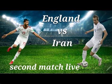 england v iran live game