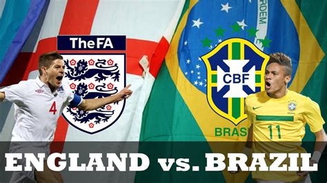 england vs brazil friendly