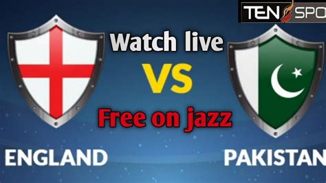 england vs pakistan watch live
