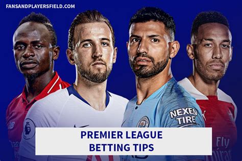 english premier league betting tips today