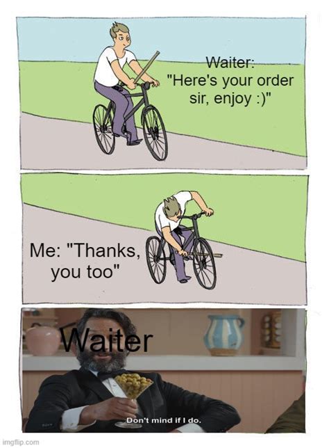 Enheres Your Order Meme Template