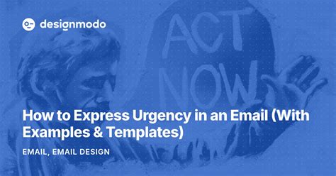 Enhow To Express Urgency In An Email Template