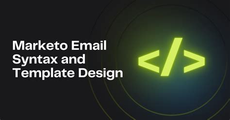 Enmarketo Email Template Syntax