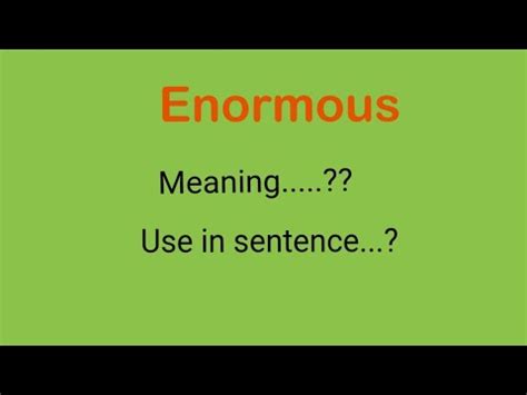 enormous meaning in urdu with example