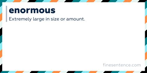 enormous meaning with example