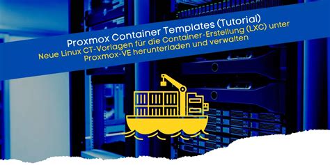 Enproxmox Container Templates