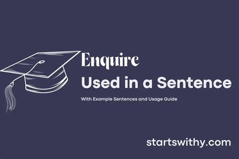 enquire in a sentence examples