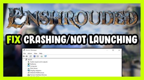 enshrouded crashing