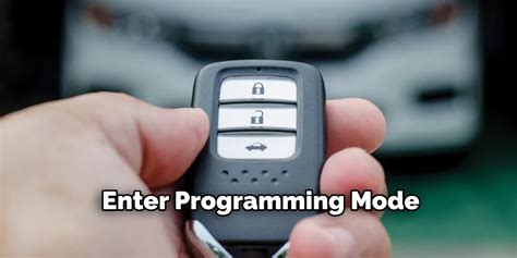 Enter Programming Mode