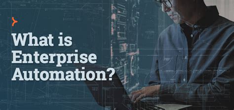 enterprise automation examples