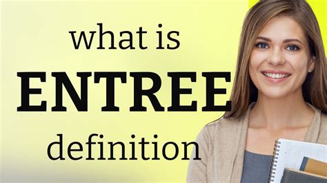 Entree Word Definition