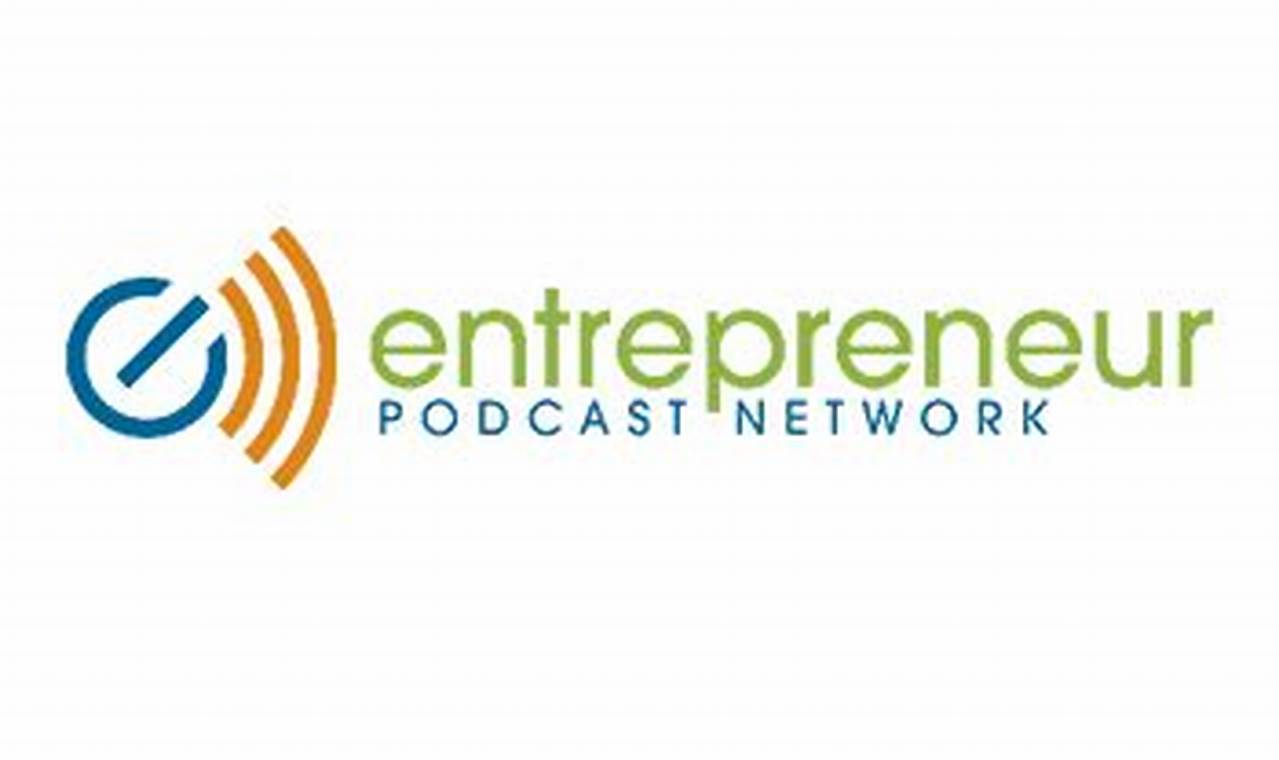 entrepreneur podcast network