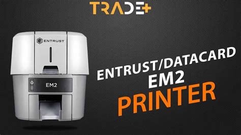Entrust Datacard Troubleshooting