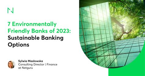 environmentally friendly banks