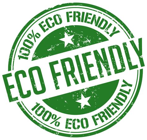 environmentally friendly or eco friendly