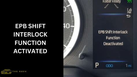 "EPB Shift Interlock Function Activated" Explained (Toyota