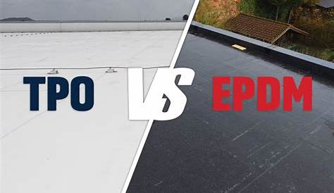 Membrane Roofing TPO vs EPDM