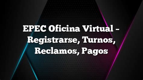 epec oficina virtual reclamos