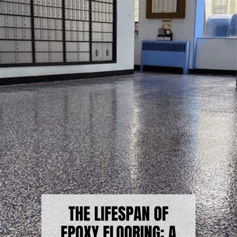 Epoxy Flooring Lifespan