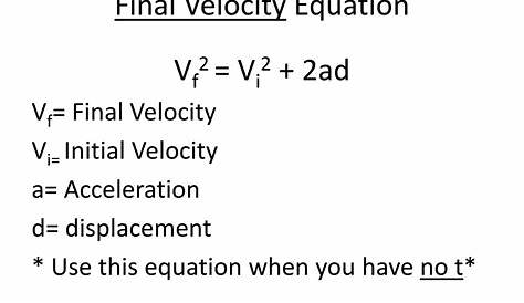 Equation For Final Velocity Physics How To Find With Acceleration And Initial
