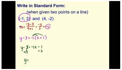 Equation Of A Line In Standard Form Given Two Points Ex 1 Find The