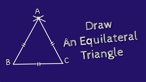 Equilateral Triangle Youtube