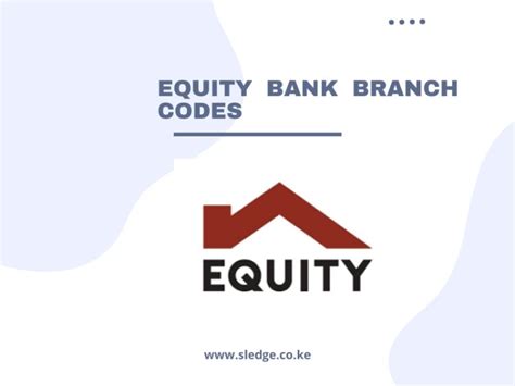 equity bank branch codes kenya