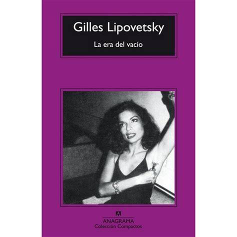 Reviews Era Del Vacio Lipovetsky 2023