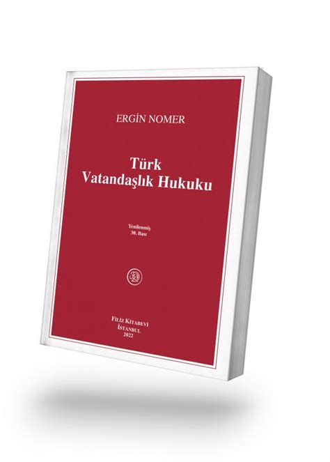 Türk Vatandaşlık Hukuku Ergin NOMER Kitap