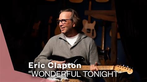 eric clapton videos wonderful tonight