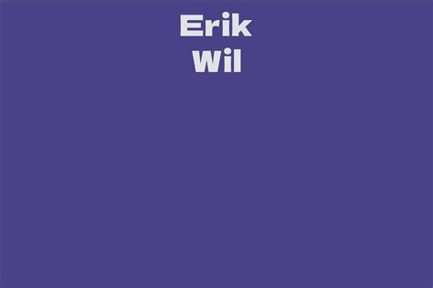 Erik Wil