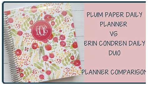 Plum Paper Planner Review & Erin Condren Life Planner Comparison 7X9