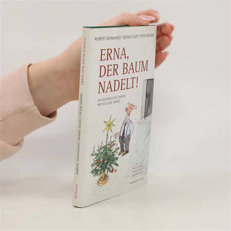 About Erna Der Baum Nadelt Text Trending