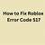 error code 517 roblox