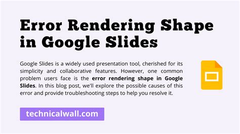 Error Rendering Shape In Google Slides: Troubleshooting Guide