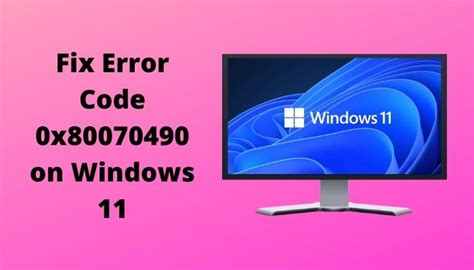 error 0x80070490 windows 11