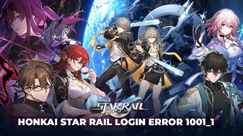 error 1001 honkai star rail