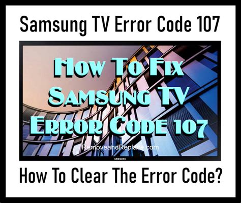 Error Code 107 On My Samsung Tv