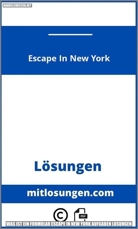 Escape In New York: Aufgaben Lösungen