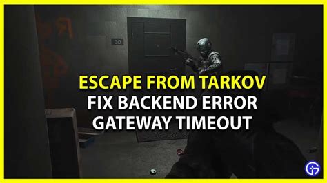 escape from tarkov 504 gateway timeout